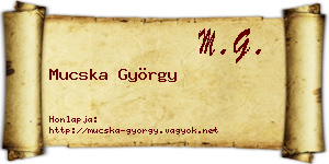 Mucska György névjegykártya